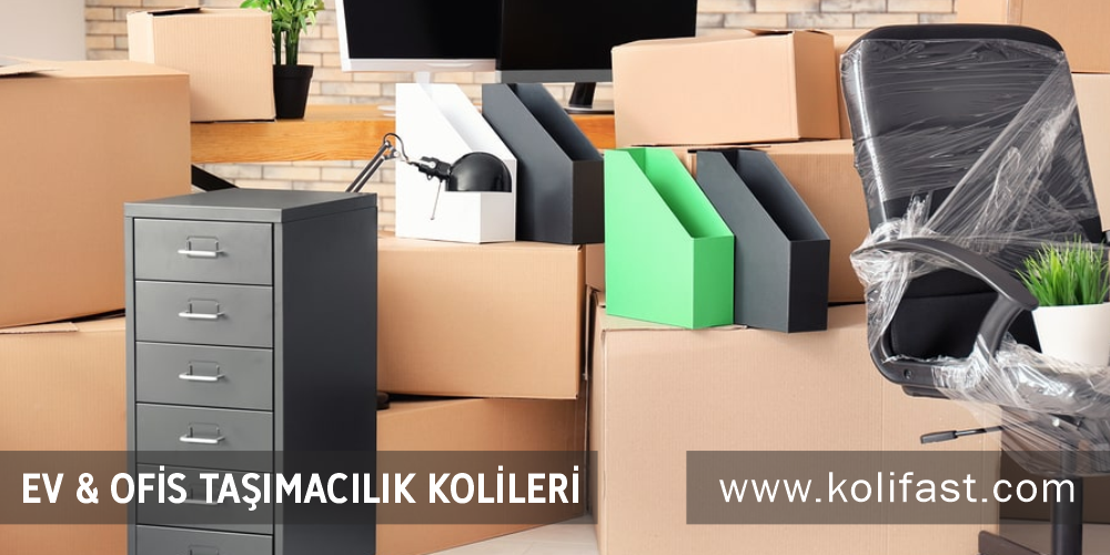 Ev ve Ofis Taşımacılık Kolileri: Özellikleri ve Kullanım Alanları